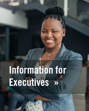 Information for Executives
