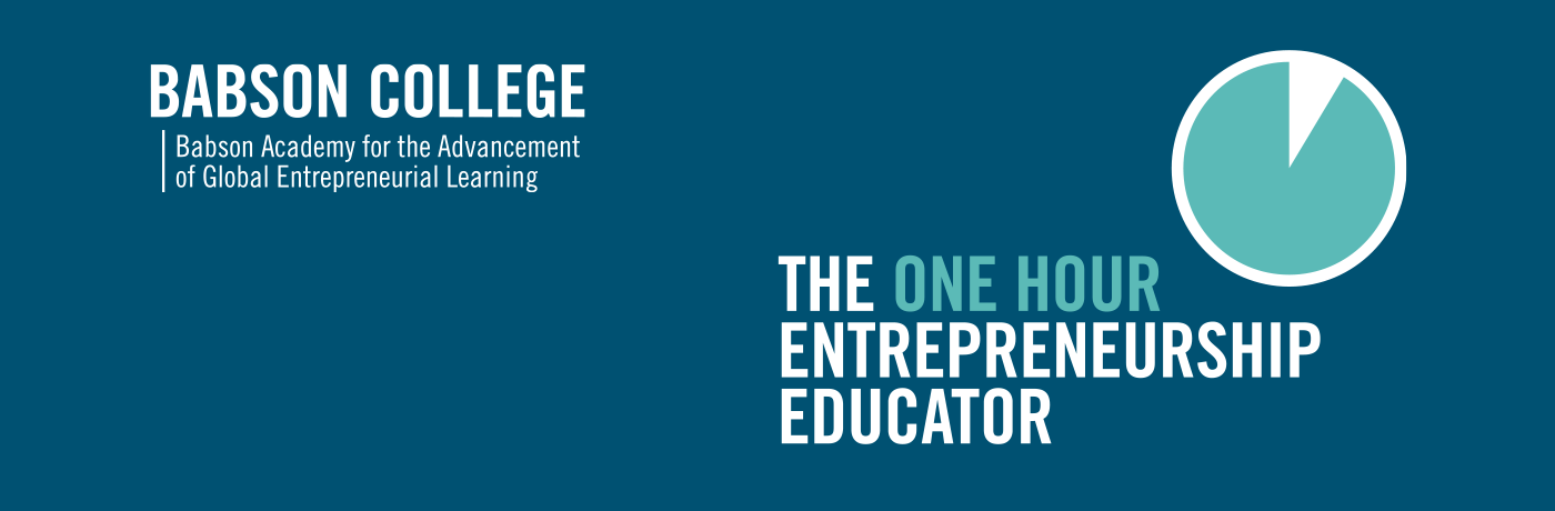 The One-Hour Entrepreneurship Educator The One-Hour Entrepreneurship Educator