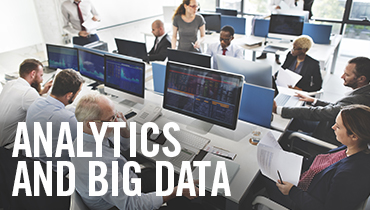 Analytics and Big Data