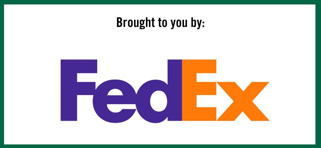 Brought to you by: Fed Ex