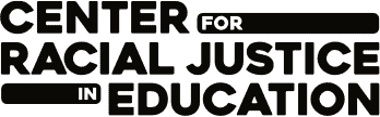 Center for Racial Justice in Education