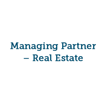 Managing Partner – Real Estate