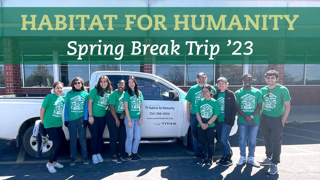 Habitat for Humanity Spring Break Trip '23